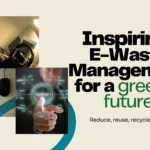 E-Waste Management